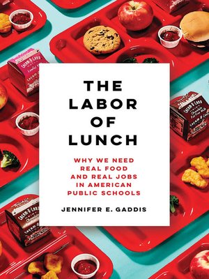 cover image of The Labor of Lunch